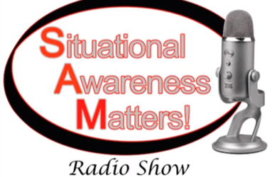 Situational Awareness Matters Radio Show